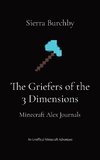 The Griefers of the 3 Dimensions