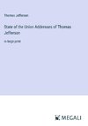 State of the Union Addresses of Thomas Jefferson