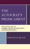 The Autocrat's Predicament