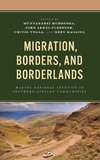 Migration, Borders, and Borderlands