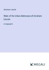 State of the Union Addresses of Abraham Lincoln