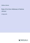 State of the Union Addresses of Andrew Johnson