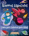 Guerras espaciales Coloring Book For Kids Ages 4-8 years