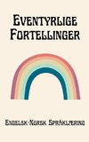 Eventyrlige Fortellinger