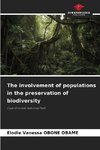 The involvement of populations in the preservation of biodiversity