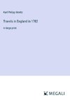 Travels in England in 1782