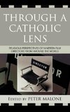 Through a Catholic Lens