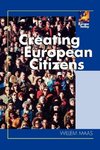 Creating European Citizens
