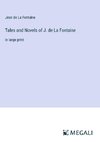 Tales and Novels of J. de La Fontaine