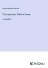 The Imperialist; Political fiction