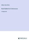 Mark Rutherford's Deliverance