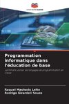 Programmation informatique dans l'éducation de base