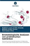 Bromatologische Analysen von probiotischen Getränken