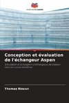 Conception et évaluation de l'échangeur Aspen