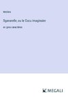 Sganarelle, ou le Cocu imaginaire