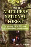 Hiking the Allegheny National Forest