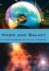 Magic and Galaxy