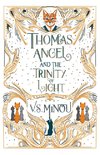 Thomas Angel and the Trinity of Light