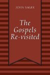 The Gospels Re-visited