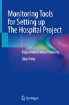 Monitoring Tools for Setting up The Hospital Project