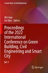 Proceedings of the 2022 International Conference on Green Building, Civil Engineering and Smart City