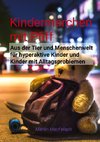 Kindermärchen mit Pfiff: Spannende Geschichten für junge Leser mit Herausforderungen, die Abenteuerlust, Fantasie und wichtige Lebenslektionen miteinander verbinden