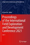 Proceedings of the International Field Exploration and Development Conference 2021