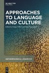 Approaches to Language and Culture