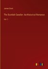 The Scottish Cavalier: An Historical Romance