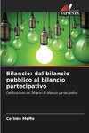 Bilancio: dal bilancio pubblico al bilancio partecipativo