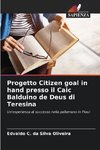 Progetto Citizen goal in hand presso il Caic Balduino de Deus di Teresina