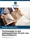 Technologie in der pädagogischen Praxis von Sprachlehrern