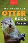 The Ultimate Otter Book for Kids