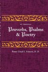 My Personal Proverbs, Psalms, And Poetry