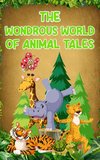 The Wondrous World of Animal Tales