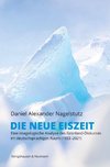 Die neue Eiszeit