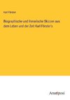 Biographische und literarische Skizzen aus dem Leben und der Zeit Karl Förster's