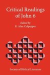 Critical Readings of John 6