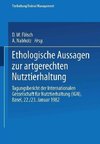 Ethologische Aussagen zur artgerechten Nutztierhaltung