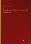 Frank Merriwell in Europe; or, Working His Way Upward