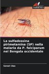 La sulfadossina pirimetamina (SP) nella malaria da P. falciparum nel Bengala occidentale