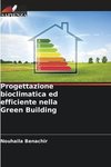 Progettazione bioclimatica ed efficiente nella Green Building