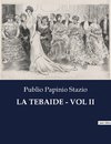 LA TEBAIDE - VOL II