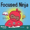 Focused Ninja