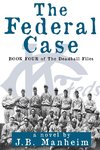 The Federal Case