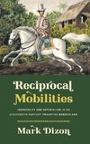 Reciprocal Mobilities