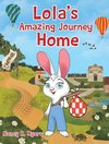 Lola's Amazing Journey Home