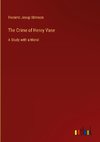 The Crime of Henry Vane