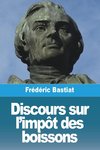 Discours sur l'impôt des boissons