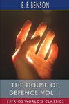 The House of Defence, Vol. 1 (Esprios Classics)